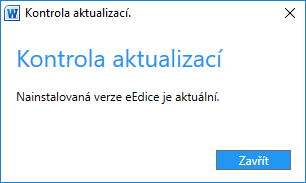 Obrázek č. 29 - Kontrola aktualizací (aktuální)